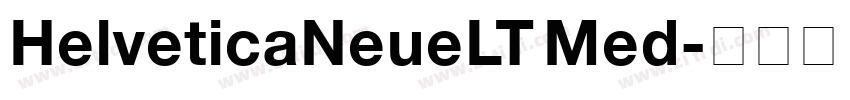 HelveticaNeueLT Med字体转换